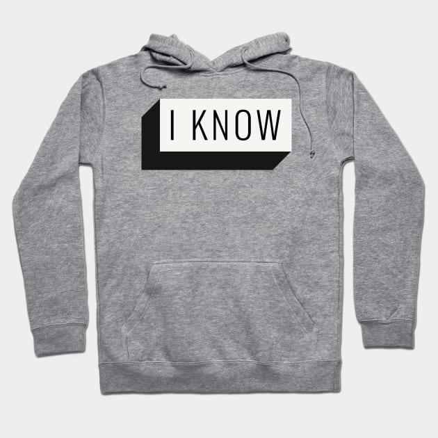 I know Barbie Movie Hoodie by Dream the Biggest